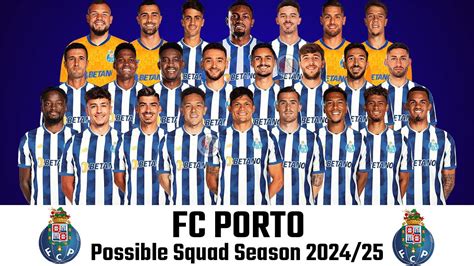 FC Porto FC 25 Roster .